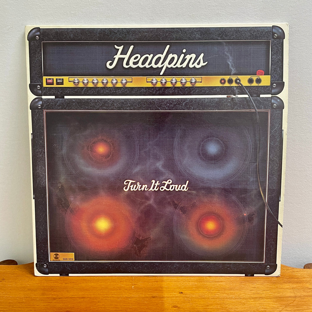 Headpins- Turn It loud