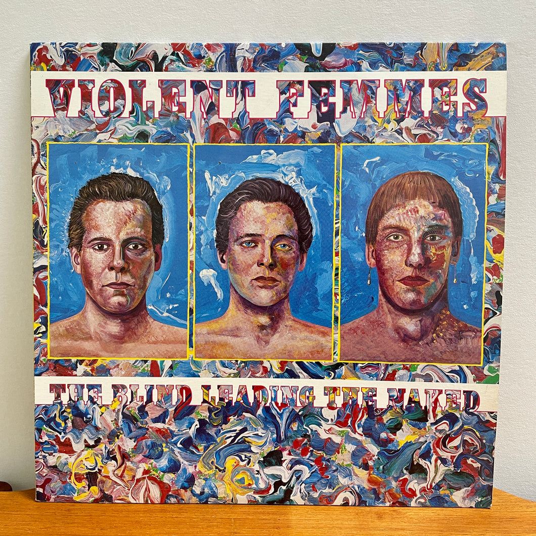 Violent Femmes - The Blind Leading the Naked